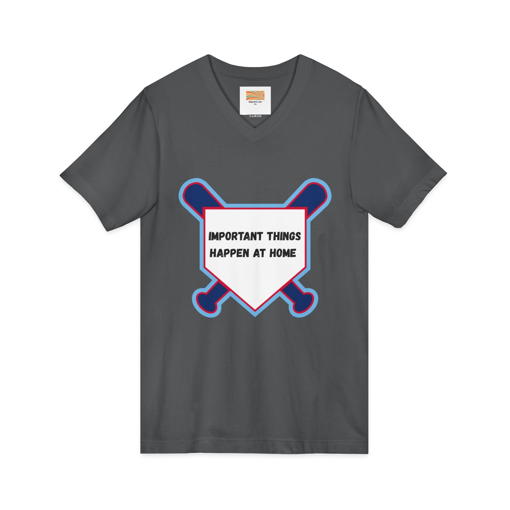 Baseball Home Plate Tee — "Important Things Happen at Home" V‑Neck